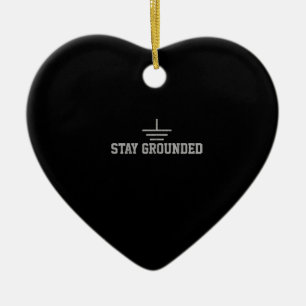 Mens Electrician Electrical Engineer Stay Grounded Ceramic Tree Decoration