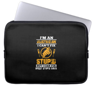 Mens Electricians Funny Im An Electrician I Can't Laptop Sleeve