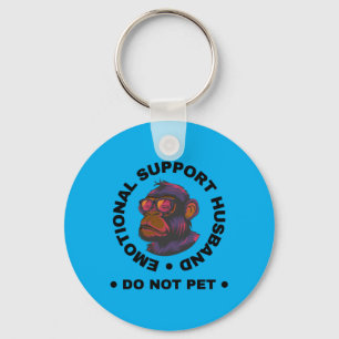 Mens Emotional Support Husband Do Not Pet Monkey Key Ring