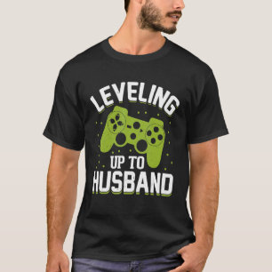 Mens Engagement Gamers Levelling Up To Husband For T-Shirt