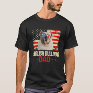 Mens English Bulldog Dad Usa Flag Dog  Fathers Day T-Shirt