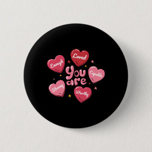 Mens Enough Loved Strong Hearts Mental Health 6 Cm Round Badge
