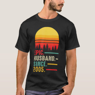 Mens Epic Husband Since 2005, Happy Anniversary T-Shirt