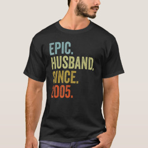 Mens Epic Husband Since 2005  Wedding Anniversarry T-Shirt