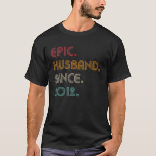 Mens Epic Husband Since 2012 - 10Th Wedding Annive T-Shirt