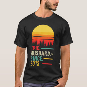 Mens Epic Husband Since 2013 Happy Anniversary T-Shirt
