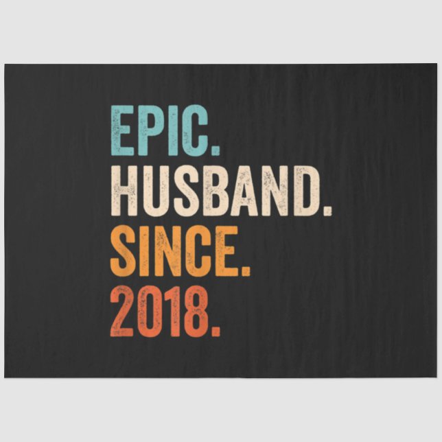 Mens Epic Husband Since 2018 wedding anniversary Tissue Paper (Front)