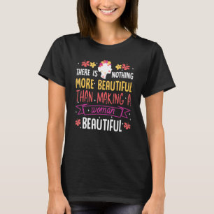 Mens Esthetician Beautician Cosmetologist Skin The T-Shirt