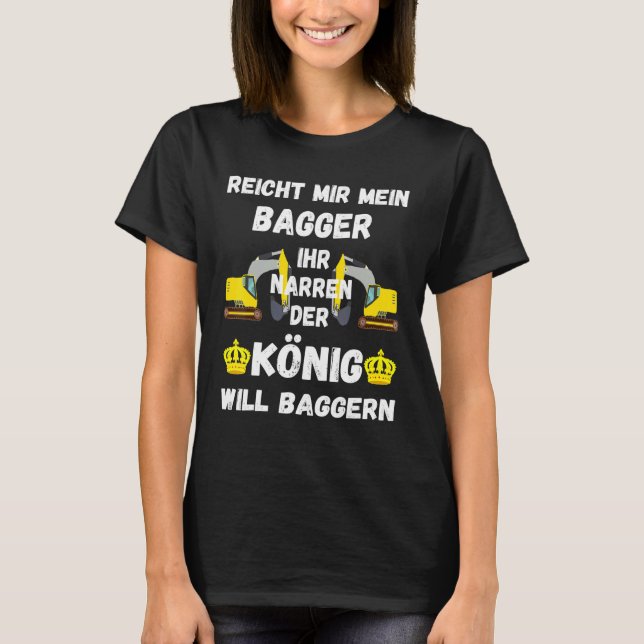 Mens Excavator King Excavator Driver Machine Guide T-Shirt (Front)