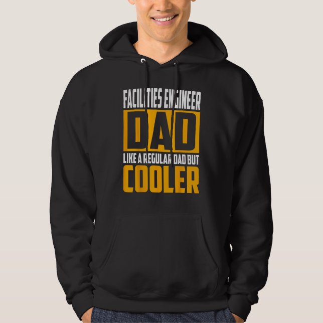 Mens Facilities Engineer Dad  Like a Regular Dad b Hoodie (Front)