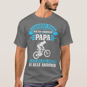 Mens Fahrrad papa wie ein normaler papa Family  T-Shirt