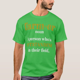 Mens Farmer a Person Outstanding in Their Field  T-Shirt