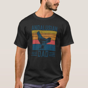 Mens Farming Breed  Vintage Andalusian Chicken Dad T-Shirt