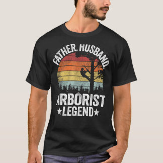 Mens Father Husband Arborist Legend Tree Climbing  T-Shirt