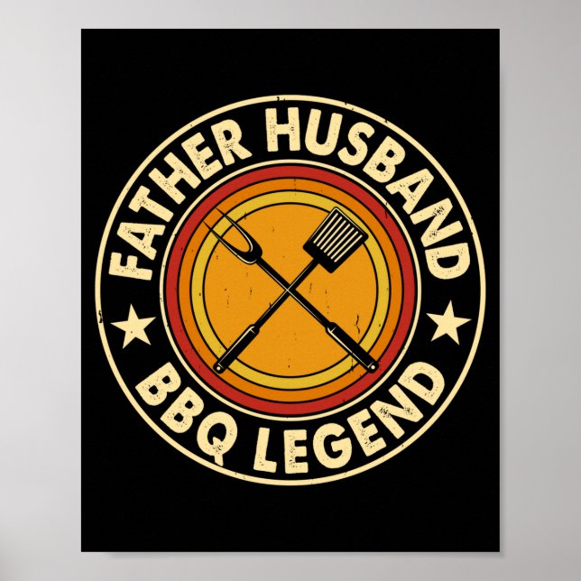 Mens father husband bbq legend backyard grill poster (Front)
