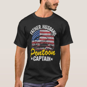 Mens Father Husband Pontoon Captain Dad American F T-Shirt