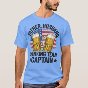 Mens Father Husband USA Drinking Team Captain Beer T-Shirt