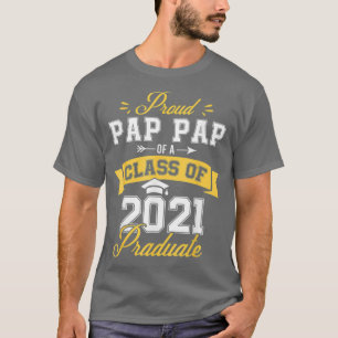 Mens Father Of Graduate Proud Pap Pap Of A Class T-Shirt