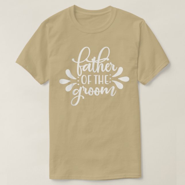 Mens Father Of The Groom Matching Wedding And Bach T-Shirt (Design Front)
