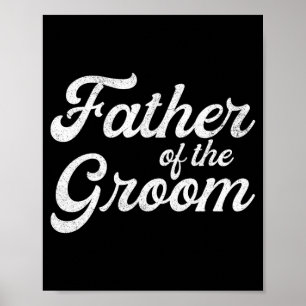 Mens father of the groom shirts for men funny poster
