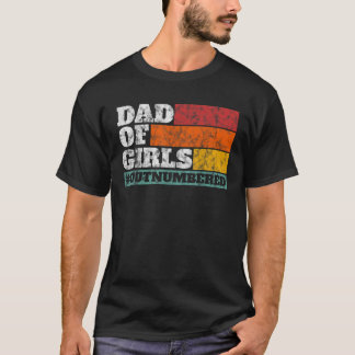 Mens Father s Day Gift from Daughters Dad of Girls T-Shirt