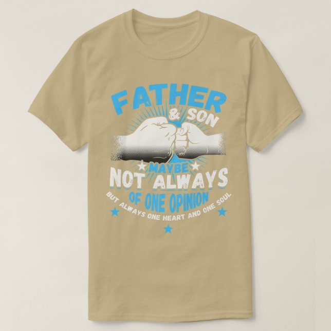 Mens Father & Son Maybe Not Always Agree but one H T-Shirt (Design Front)