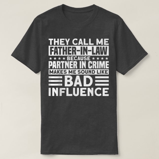 Mens FatherInLaw They Call Me FatherInLaw InLaws  T-Shirt (Design Front)