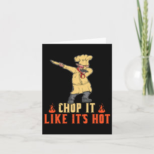 Mens Father's Day Bbq Chop It Like It's Hot Grill  Card