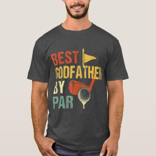 Mens Fathers Day Best Godfather by Par  Funny Golf T-Shirt