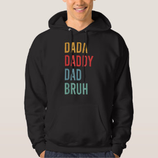 Mens Father's Day Dada Daddy Dad Bruh 24 Hoodie