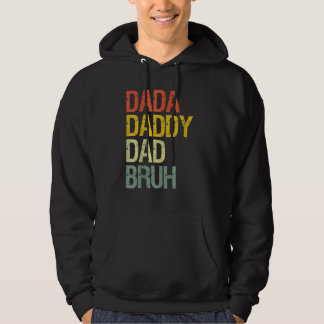 Mens Father's Day Dada Daddy Dad Bruh 43 Hoodie