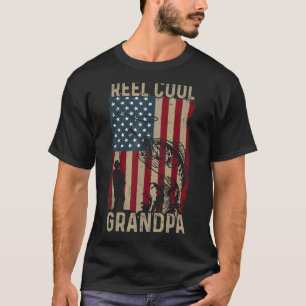 Mens Father's Day  Fishing Reel Cool Grandpa Ameri T-Shirt
