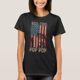 Mens Father's Day Fishing Reel Cool Pop Pop Ameri T-Shirt