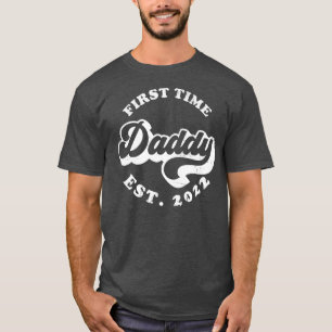 Mens Fathers Day  For Dad First Time Daddy EST 202 T-Shirt