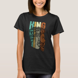 Mens Fathers Day for Dad Strong Black King African T-Shirt