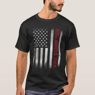 Mens Fathers Day For Papa Best Abuelo Ever Us Fl T-Shirt