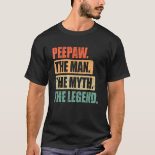 Mens Father's Day  For Peepaw The Man The Myth The T-Shirt
