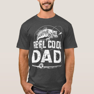 Mens Fathers Day Funny Fisherman Reel Cool Dad Fis T-Shirt