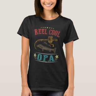 Mens Fathers Day Funny Fishing Reel Cool Opa 1 T-Shirt