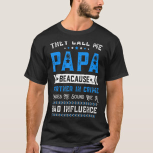 Mens Fathers Day Grandpa They Call Me Papa Partner T-Shirt