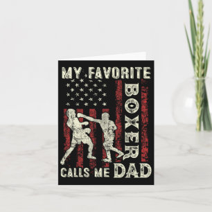 Mens Fathers Day My Favorite Boxer Calls Me Dad Fl Card
