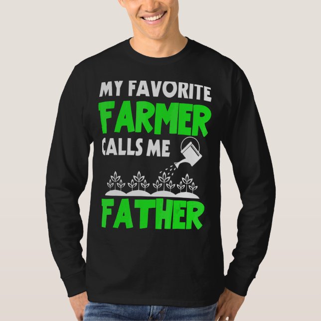 Mens Father's Day My Favourite Farmer Calls Me Fat T-Shirt (Front)