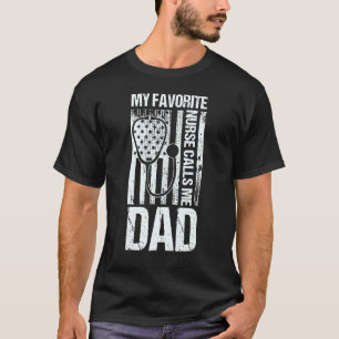 Mens Father's Day My Favourite Nurse Call Me Dad 1 T-Shirt