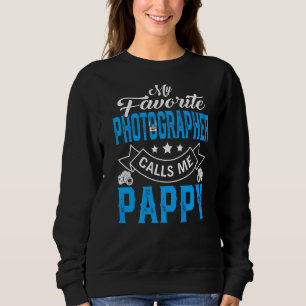 Mens Father's Day My Favourite Photographer Calls  Sweatshirt