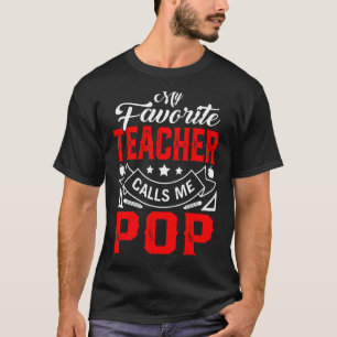 Mens Father's Day My Favourite Teacher Calls Me Po T-Shirt