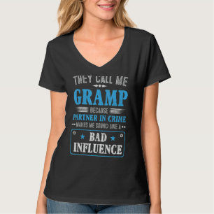 Mens Fathers Day  They Call Me Gramp Because Partn T-Shirt