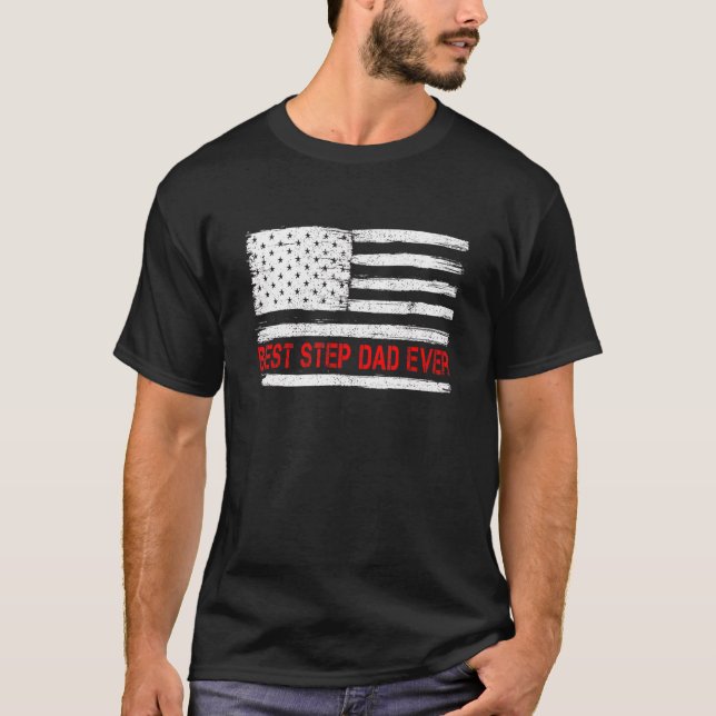 Mens Father's Say Best Step Dad Ever With Us Ameri T-Shirt (Front)