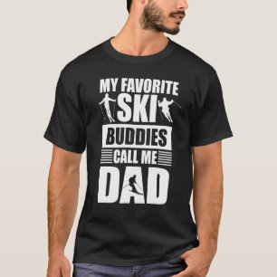 Mens Favourite Ski Buddies Dad Winter Sport Skiing T-Shirt