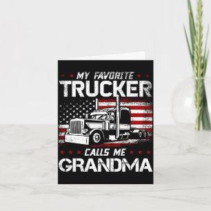 Mens favourite trucker calls grandma usa american card