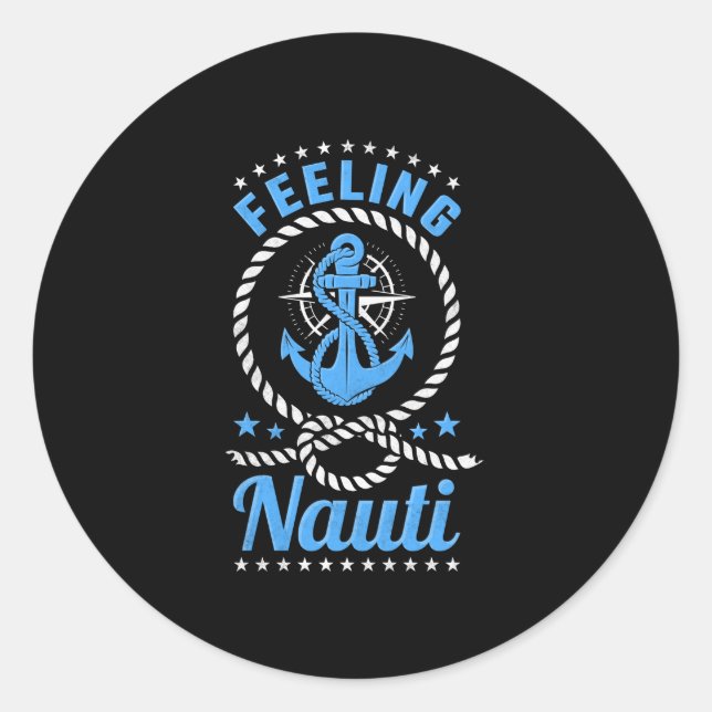 Mens feeling nauti boating performance  classic round sticker (Front)